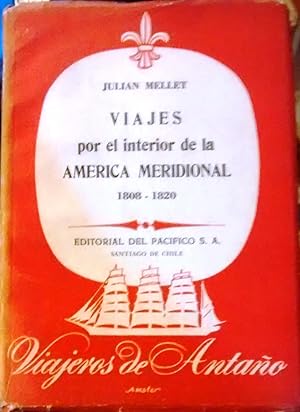 Viajes por el interior de la América Meridional 1808 - 1820