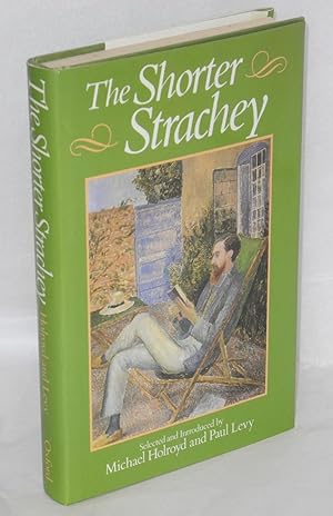 Immagine del venditore per The shorter Strachey; venduto da Bolerium Books Inc.