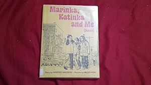 Seller image for MARINKA, KATINKA AND ME (SUSIE) for sale by Betty Mittendorf /Tiffany Power BKSLINEN