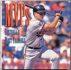 Bild des Verkufers fr MVPs: Baseball's Most Valuable Players zum Verkauf von Between the Covers-Rare Books, Inc. ABAA