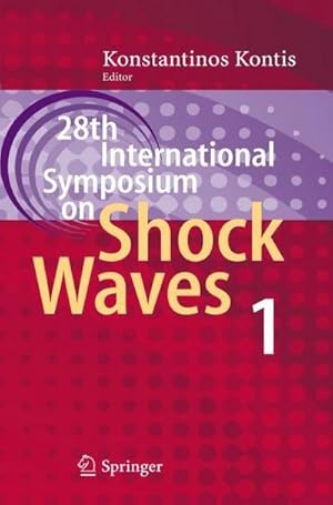 Seller image for 28th International Symposium on Shock Waves : Vol 1 for sale by AHA-BUCH GmbH