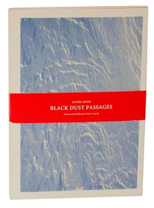 Bild des Verkufers fr Daniel Roth: Black Dust Passages zum Verkauf von Jeff Hirsch Books, ABAA