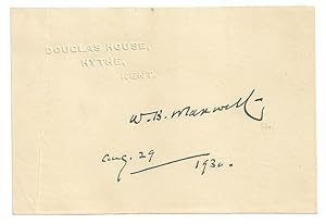 Seller image for W.B. Maxwell: Autograph / Signature, dated Aug. 29-1932. for sale by David Strauss