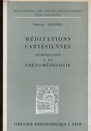 Bild des Verkufers fr MEDITATIONS CARTESIENNES - INTRODUCTION A LA PHENOMENOLOGIE zum Verkauf von Le-Livre