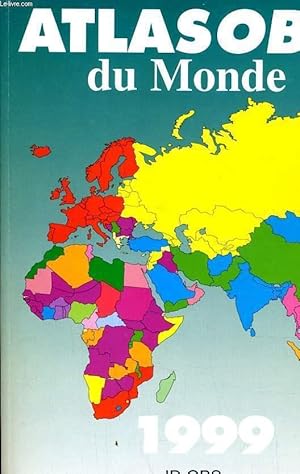 Bild des Verkufers fr ATLASOBS DU MONDE 1999 zum Verkauf von Le-Livre