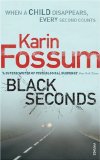 Seller image for Black Seconds for sale by Versandbuchhandlung Kisch & Co.
