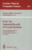 Seller image for FME '94: Industrial Benefit of Formal Methods: Second International Symposium of Formal Methods Europe, Barcelona, Spain, October 24 - 28, 1994. Proceedings (Lecture Notes in Computer Science) for sale by Versandbuchhandlung Kisch & Co.