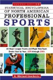 Bild des Verkufers fr Statistical Encyclopedia of North American Professional Sports 4 Volumes: All Teams and Major Non-Team E;vents Year by Year, 1876 Through 2006: All . Events Year by Year, 1876 Through 2006 zum Verkauf von Versandbuchhandlung Kisch & Co.