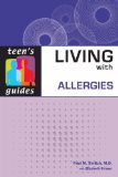 Imagen del vendedor de Living with Allergies (Teen's Guides) a la venta por Versandbuchhandlung Kisch & Co.
