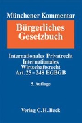 Bild des Verkufers fr Mnchener Kommentar zum Brgerlichen Gesetzbuch Bd. 11: Internationales Privatrecht, Internationales Wirtschaftsrecht, Einfhrungsgesetz zum Brgerlichen Gesetzbuche (Art. 25-248) zum Verkauf von Versandbuchhandlung Kisch & Co.