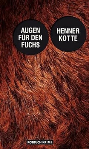 Image du vendeur pour Augen fr den Fuchs mis en vente par Che & Chandler Versandbuchhandlung