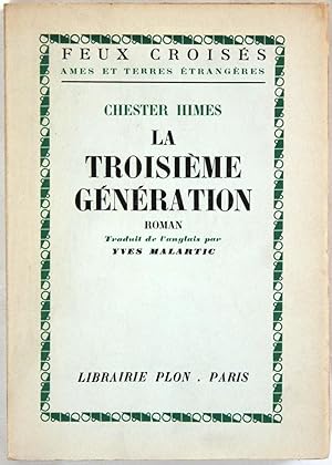 La Troisième génération. Traduit de l'anglais par Yves Malartic.