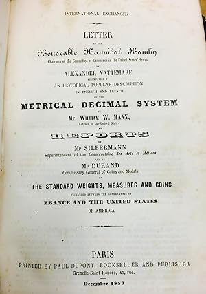 Imagen del vendedor de International Exchanges: Letter to the Honorable Hannibal Hamlin. Metrical Decimal System (original edition) a la venta por Rob Warren Books