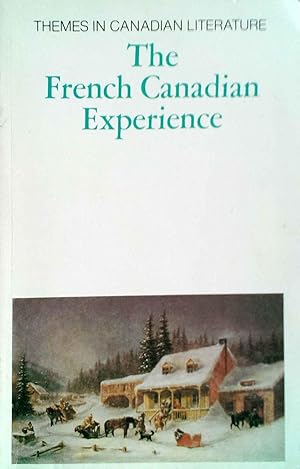 The French Canadian Experience