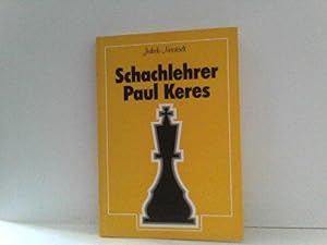 Seller image for Schachlehrer Paul Keres for sale by JLG_livres anciens et modernes