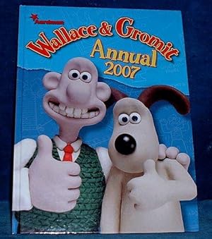 Bild des Verkufers fr WALLACE & GROMIT ANNUAL 2007 zum Verkauf von Abbey Antiquarian Books