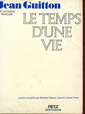 Seller image for LE TEMPS D'UNE VIE. for sale by Le-Livre