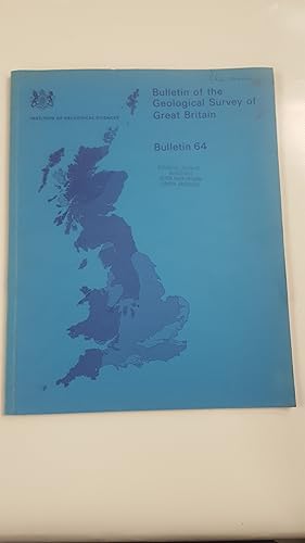 Seller image for BULLETIN OF THE GEOLOGICAL SURVEY OF GREAT BRITAIN: NO 64. for sale by Cambridge Rare Books