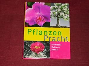 Seller image for Pflanzen Pracht. for sale by Der-Philo-soph