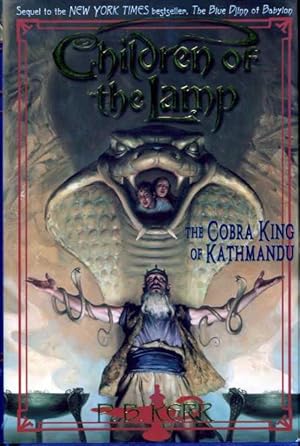 Seller image for Children of the Lamp, Book Three: The Cobra King of Kathmandu for sale by Zoar Books & Gallery