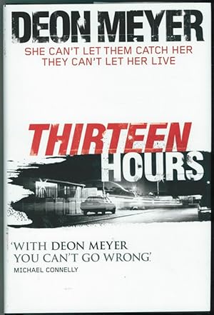 Image du vendeur pour Thirteen Hours mis en vente par Ainsworth Books ( IOBA)