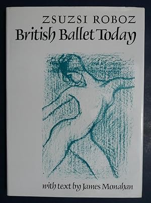 Seller image for British Ballet Today for sale by C. Parritt