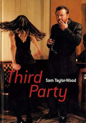 Bild des Verkufers fr Sam Taylor-Wood: Third Party zum Verkauf von Vincent Borrelli, Bookseller