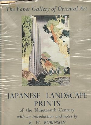 Japanese Landscape Prints of the Nineteenth Century.