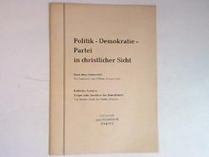 Seller image for Staat ohne Staatsvolk? - in : Politik - Demokratie - Partei in christlicher Sicht. for sale by books4less (Versandantiquariat Petra Gros GmbH & Co. KG)