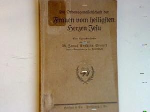 Seller image for Die Ordensgenossenschaft der Frauen vom heiligen Herzen Jesu - eine Charakterstudie. for sale by books4less (Versandantiquariat Petra Gros GmbH & Co. KG)