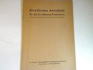 Image du vendeur pour Die angebliche Einsetzung des Petrus? - eine Antwort an Alfred Rosenberg. - in : Kirchliches Amtsblatt fr die Erzdizese Paderborn. mis en vente par books4less (Versandantiquariat Petra Gros GmbH & Co. KG)