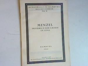 Bild des Verkufers fr Menzel - Friedrich der Grosse in Lissa. Kunsthalle zu Hamburg - Kleine Fhrer Nr. 36; zum Verkauf von books4less (Versandantiquariat Petra Gros GmbH & Co. KG)