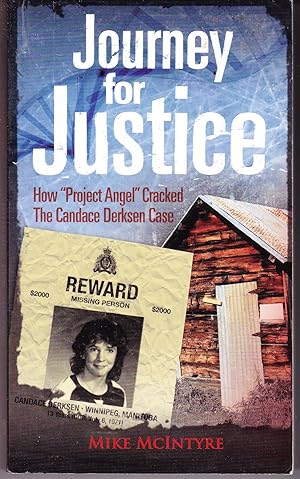 Seller image for Journey for Justice: How 'project Angel' Cracked the Candice Derksen Case for sale by John Thompson