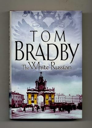 Bild des Verkufers fr The White Russian - 1st Edition/1st Impression zum Verkauf von Books Tell You Why  -  ABAA/ILAB