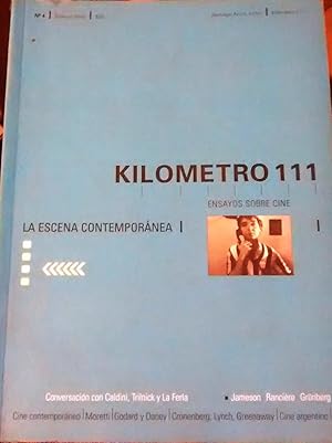 Bild des Verkufers fr Kilmetro 111, N 4. Octubre 2003. Ensayos sobre cine. La escena contempornea zum Verkauf von Librera Monte Sarmiento