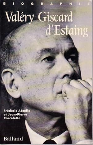 Image du vendeur pour Valry Giscard d'Estaing mis en vente par L'ivre d'Histoires