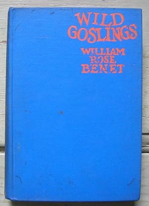 Seller image for Wild Goslings: A Selection of Fugitive Pieces. for sale by Monkey House Books