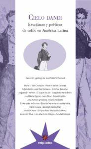 Image du vendeur pour CIELO DANDI: Escrituras y poticas de estilo en Amrica Latina mis en vente par KALAMO LIBROS, S.L.