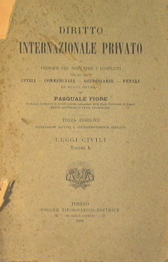 Imagen del vendedor de Diritto internazionale privato o principii per risolvere i conflitti a la venta por Antica Libreria di Bugliarello Bruno S.A.S.