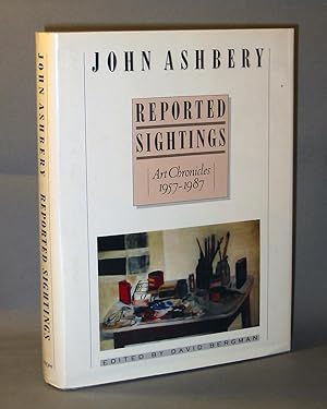 Imagen del vendedor de Reported Sightings: Art Chronicles 1957-1987 a la venta por Exquisite Corpse Booksellers