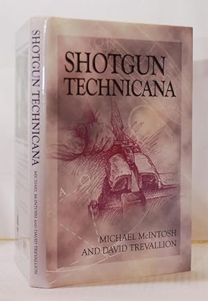 Imagen del vendedor de Shotgun Technicana. a la venta por Kerr & Sons Booksellers ABA