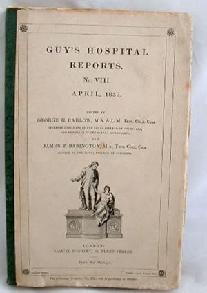 Guy's Hospital Reports No VIII April 1839