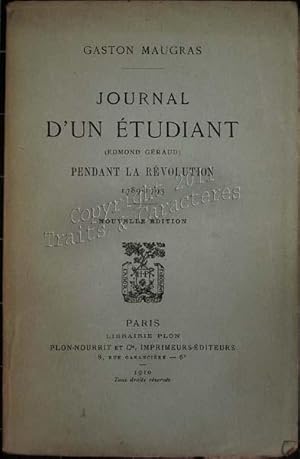 Journal d'un étudiant (Edmond Géraud) pendant la révolution, 1789-1793.