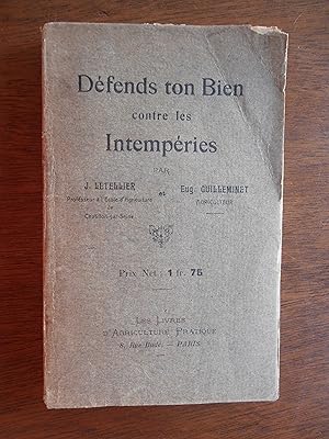 Imagen del vendedor de D�fends ton Bien contre les Intemp�ries a la venta por BURISBOOKS