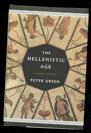 THE HELLENISTIC AGE: A HISTORY.