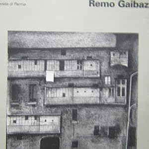 Seller image for Remo Gaibazzi quello sguardo sulla citt for sale by Antonio Pennasilico