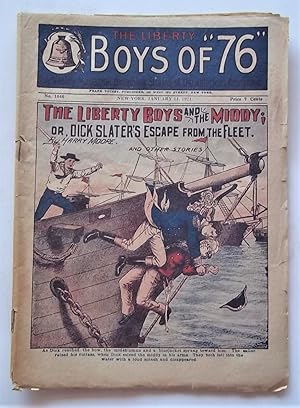 The Liberty Boys of "76" (No. 1046, January 14, 1921): A Weekly Magazine Containing Stories of th...