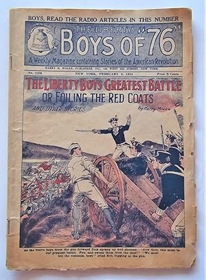 The Liberty Boys of "76" (No. 1206, February 8, 1924): A Weekly Magazine Containing Stories of th...