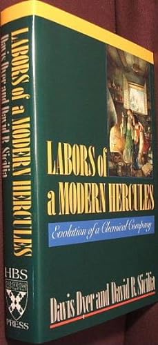 Seller image for Labors of a Modern Hercules : Evolution of a Chemical Company for sale by The Wild Muse