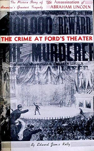 Immagine del venditore per THE CRIME AT FORD'S THEATER. venduto da Legacy Books